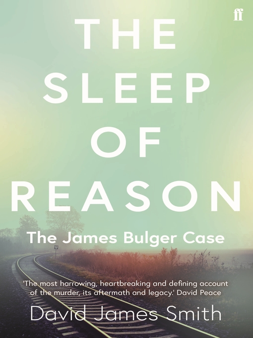 Title details for The Sleep of Reason by David James Smith - Available